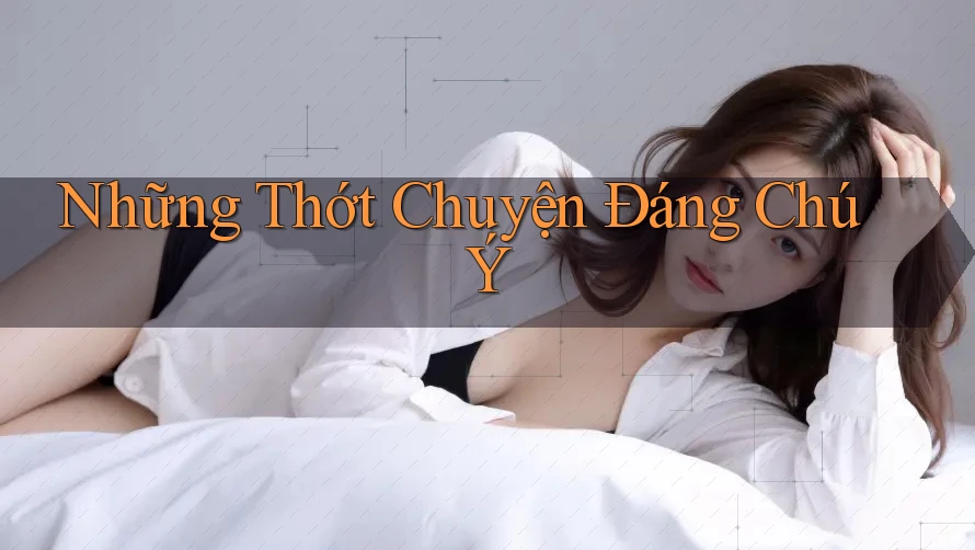 Những Thớt Chuyện Đáng Chú Ý